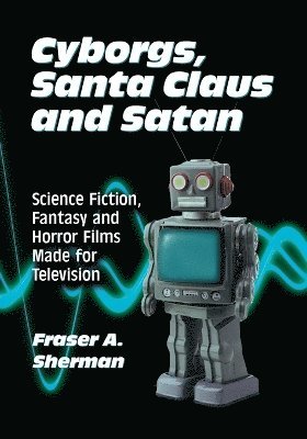 bokomslag Cyborgs, Santa Claus and Satan