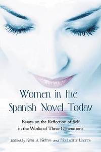 bokomslag Women in the Spanish Novel Today