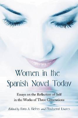 Women in the Spanish Novel Today 1