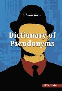 bokomslag Dictionary of Pseudonyms