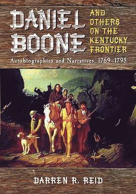 Daniel Boone and Others on the Kentucky Frontier 1