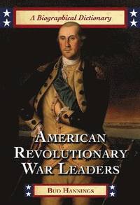 bokomslag American Revolutionary War Leaders