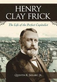 bokomslag Henry Clay Frick