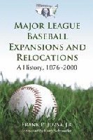 bokomslag Major League Baseball Expansions and Relocations