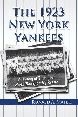 The 1923 New York Yankees 1