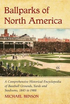 bokomslag Ballparks of North America