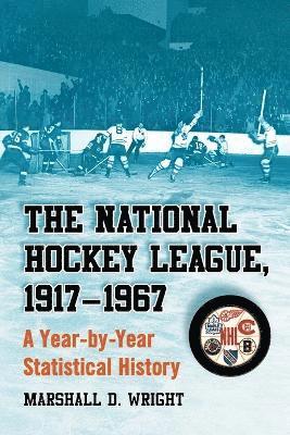 National Hockey League, 1917-1967 1