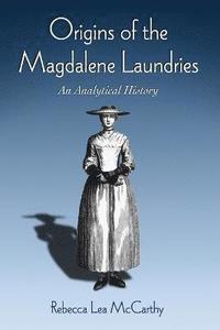 bokomslag Origins of the Magdalene Laundries