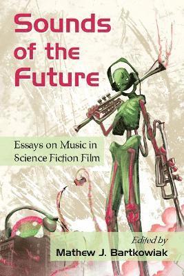 bokomslag Sounds of the Future