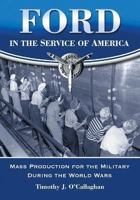 Ford in the Service of America 1