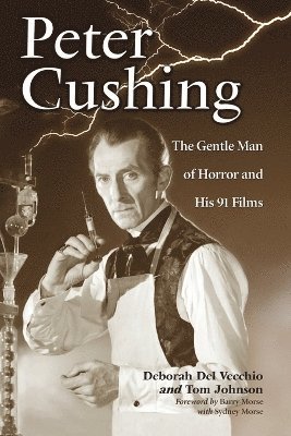 Deborah Del Vecchio, Tom Johnson, Deborah del Vecchio - Peter Cushing, Häftad