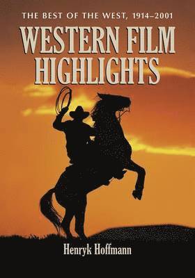 Henryk Hoffmann - Western Film Highlights, Häftad