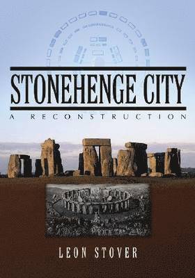 Leon Stover - Stonehenge City, Häftad
