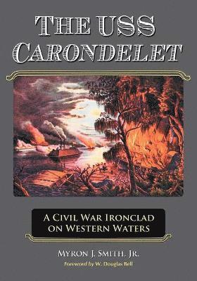 Myron J. Smith Jr. - USS Carondelet, Häftad