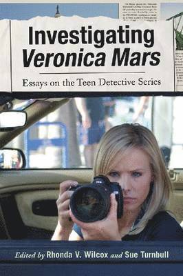 Rhonda V. Wilcox, Sue Turnbull - Investigating Veronica Mars, Häftad