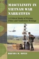 Brenda M. Boyle - Masculinity in Vietnam War Narratives, Häftad