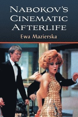 Ewa Mazierska - Nabokov's Cinematic Afterlife, Häftad