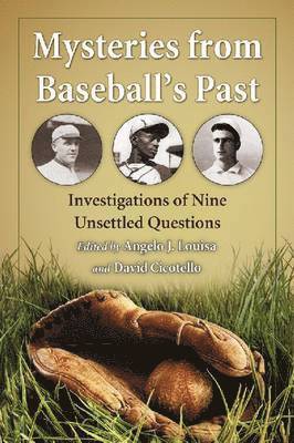 Mysteries from Baseball's Past 1