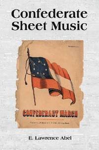 bokomslag Confederate Sheet Music