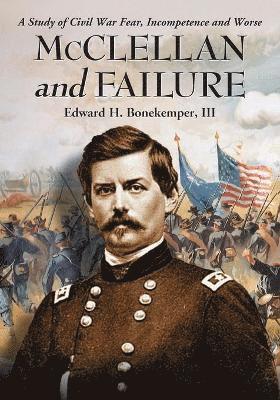 McClellan and Failure 1