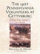 bokomslag The 151st Pennsylvania Volunteers at Gettysburg