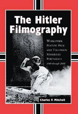 Hitler Filmography