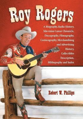 Robert W. Phillips - Roy Rogers, Häftad