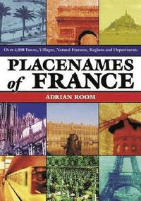 bokomslag Placenames of France
