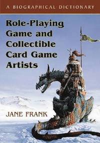 bokomslag Role-Playing Game and Collectible Card Game Artists