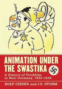 bokomslag Animation Under the Swastika