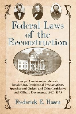 Federal Laws of the Reconstruction 1