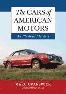 bokomslag The Cars of American Motors