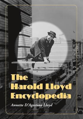 Annette D’Agostino Lloyd, Annette D'Agostino Lloyd - Harold Lloyd Encyclopedia, Häftad
