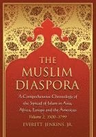 bokomslag Muslim Diaspora (Volume 2, 1500-1799)