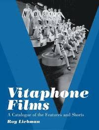 bokomslag Vitaphone Films