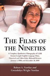 bokomslag The Films of the Nineties
