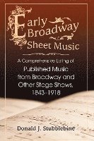bokomslag Early Broadway Sheet Music