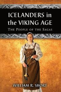 bokomslag Icelanders in the Viking Age