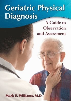 bokomslag Geriatric Physical Diagnosis