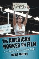bokomslag American Worker on Film
