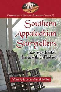 bokomslag Southern Appalachian Storytellers