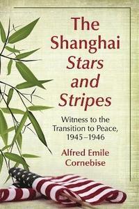 bokomslag The Shanghai Stars and Stripes