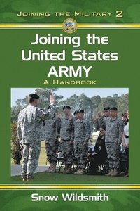 bokomslag Joining the United States Army
