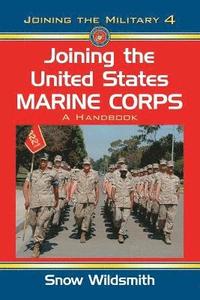 bokomslag Joining the United States Marine Corps