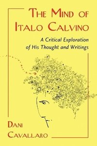bokomslag The Mind of Italo Calvino