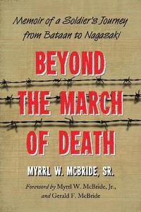 bokomslag Beyond the March of Death