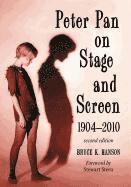 bokomslag Peter Pan on Stage and Screen, 1904-2010, 2d ed.