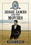 bokomslag Jesse James and the Movies