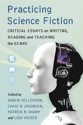 bokomslag Practicing Science Fiction