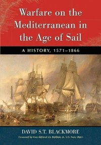 bokomslag Warfare on the Mediterranean in the Age of Sail